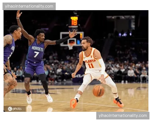 老鹰2-1尼克斯反超比分，特雷杨关键球处理能力提升